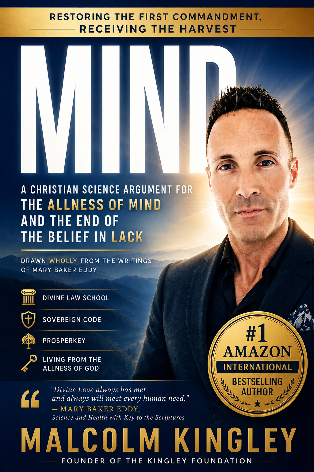 MIND — Restoring the First Commandment, Receiving the Harvest